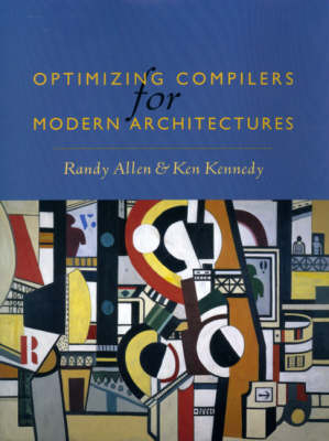 Optimizing Compilers for Modern Architectures - Randy Allen, Ken Kennedy