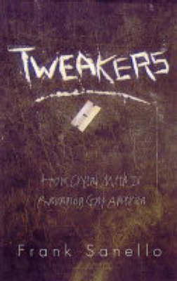 Tweakers - Frank Sanello