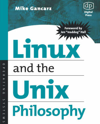 Linux and the Unix Philosophy - Mike Gancarz