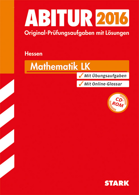 Abiturpr&uuml;fung Hessen - Mathematik LK, mit CD - Werner Neidhardt, Bernhard Meyer, Herbert Strickling, Hubert Langlotz, Wilfried Zappe, Ullrich Rauch, Ernst Payerl, Viola Dengler