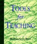 Tools for Teaching - Barbara Gross Davis