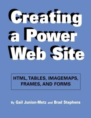 Creating a Power Website - Gail Junion-Metz, Brad Stephens
