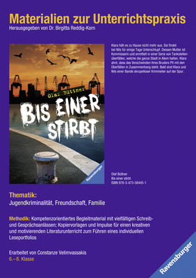 Materialien zur Unterrichtspraxis - Olaf B&uuml;ttner: Bis einer stirbt - 