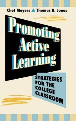 Promoting Active Learning - Chet Meyers, Thomas B. Jones
