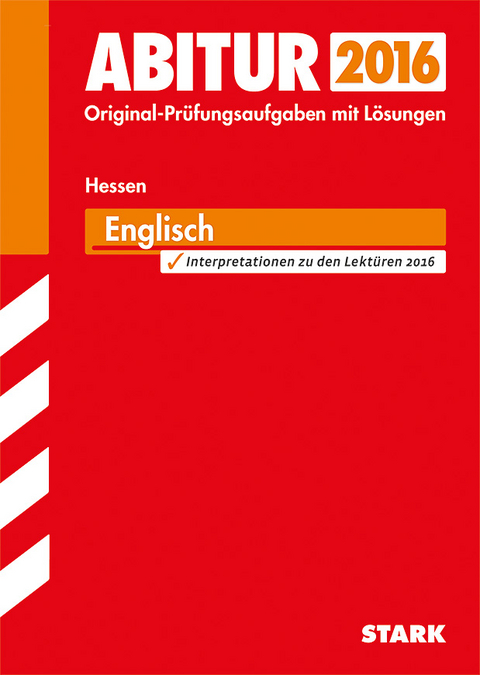 Abiturpr&uuml;fung Hessen - Englisch GK/LK - Rainer Jacob, Hans-Georg G&ouml;tt, Elke Kahl, Hans Schuller, Roselie Balter-Vogt, Eva Burwitz-Melzer, Bernd Klewitz, Liam Cleary, Robert Werkmann, Rolf-Dieter Theis, Hans-Otto Moritz, Silvia Berger-H&ouml;nge