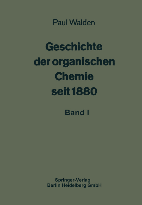 Geschichte der organischen Chemie seit 1880 - Paul Walden, Carl Graebe