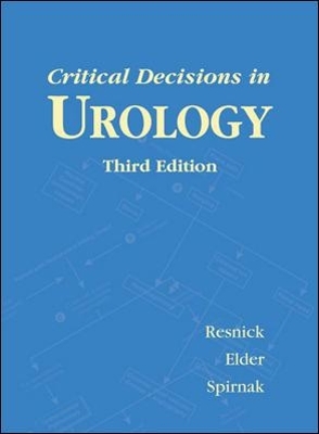 CRITICAL DECISIONS IN UROLOGY
