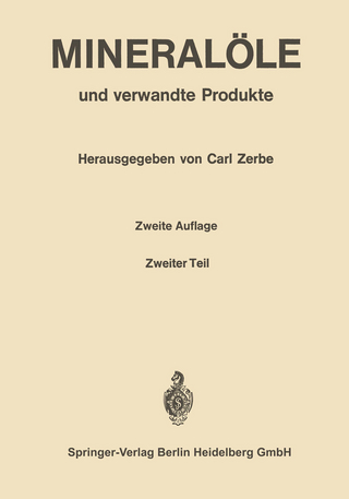 Mineralöle und verwandte Produkte