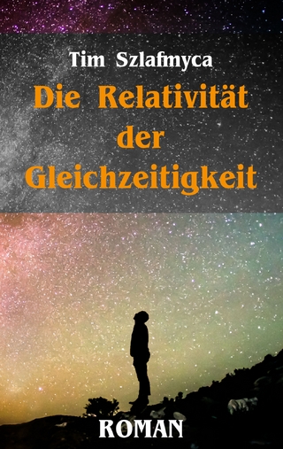 Die Relativität der Gleichzeitigkeit