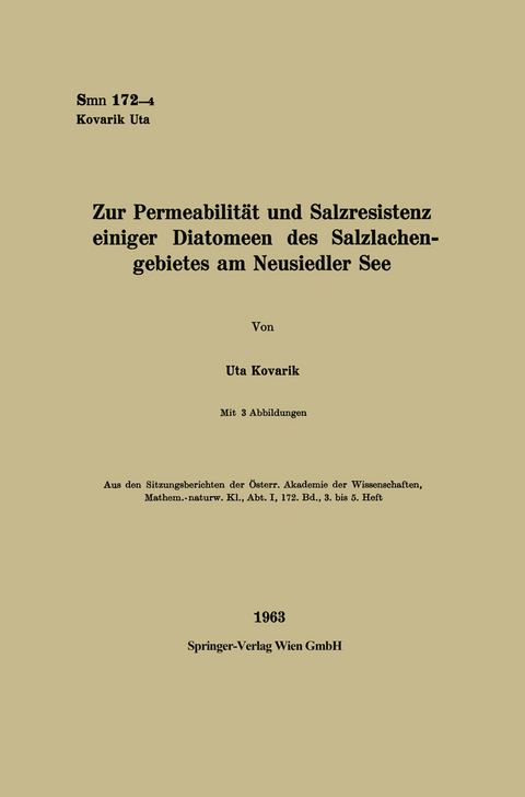 Zur Permeabilit&auml;t und Salzresistenz einiger Diatomeen des Salzlachengebietes am Neusiedler See - Uta Kovarik