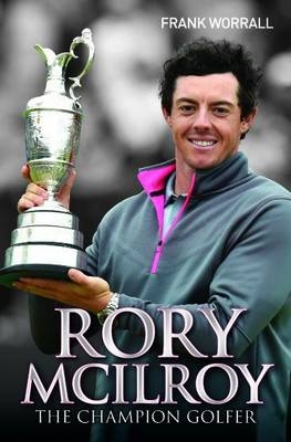 Rory McIlroy - Frank Worrall