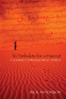 To Timbuktu for a Haircut