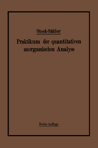 Praktikum der quantitativen anorganischen Analyse