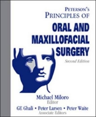 Peterson's Principles of Oral and Maxillofacial Surgery