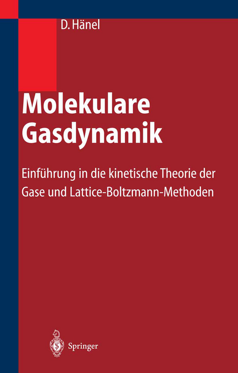 Molekulare Gasdynamik - Dieter Hänel