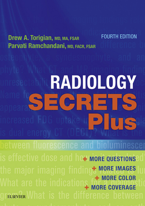 Radiology Secrets Plus -  Parvati Ramchandani,  Drew A. Torigian