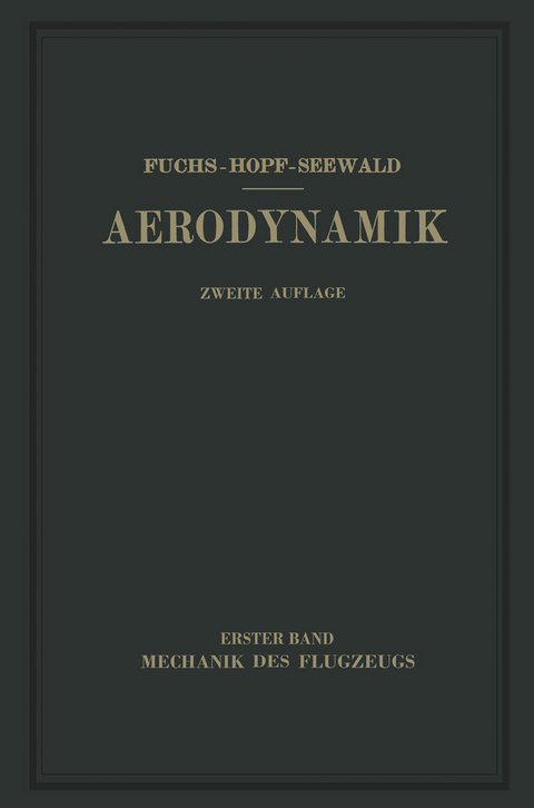 Aerodynamik - R. Fuchs, L. Hopf, Fr. Seewald
