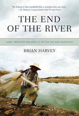 The End of the River - Brian Harvey