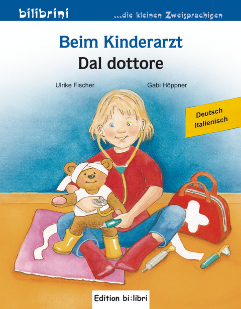 Beim Kinderarzt (Deutsch-Italienisch) - Ulrike Fischer