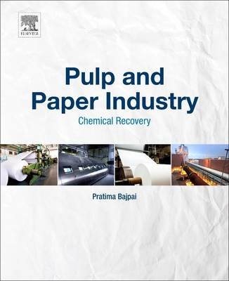 Pulp and Paper Industry -  Pratima Bajpai