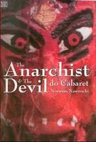 The Anarchist And The Devil Do Cabaret