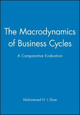 The Macrodynamics of Business Cycles