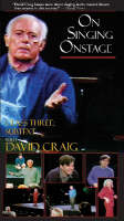 On Singing Onstage - David Craig