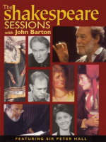 The Shakespeare Sessions with John Barton and Peter Hall - 