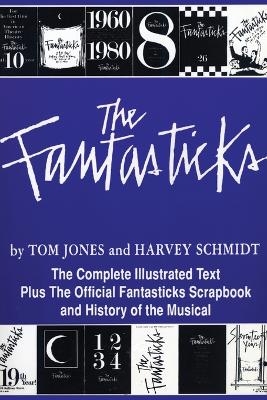 The Fantasticks - Harvey Schmidt, Tom Jones