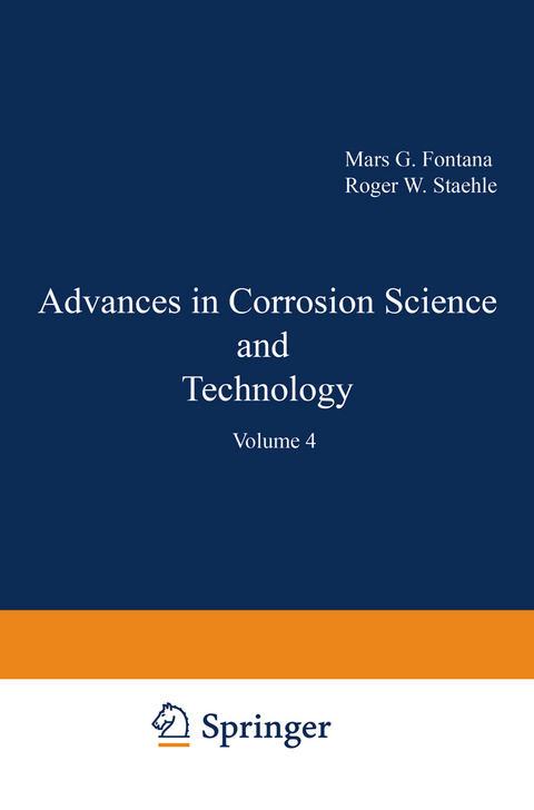 Advances in Corrosion Science and Technology - Mars G. Fontana, Roger W. Staehle