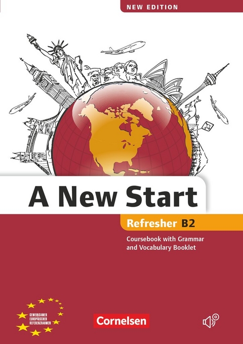 A New Start - New edition - Englisch f&uuml;r Wiedereinsteiger - B2: Refresher - Angela Lloyd