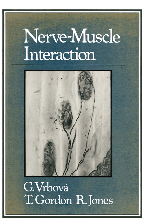 Nerve-Muscle Interaction - Gerta Vrbova