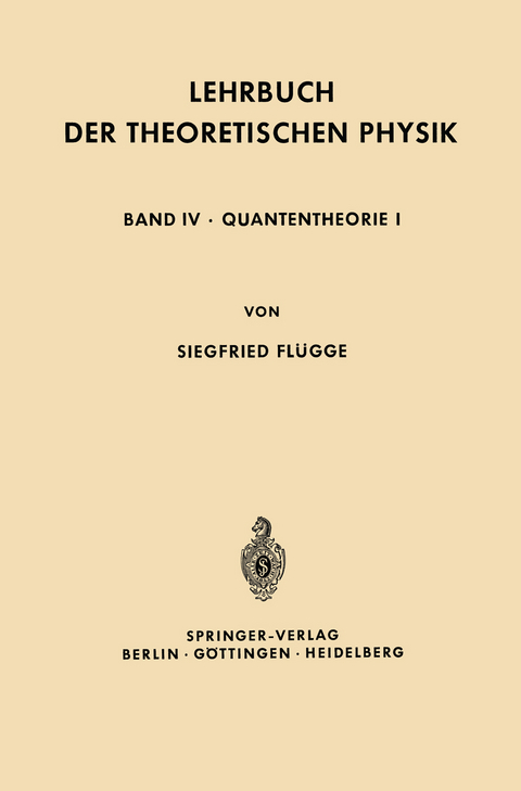 Lehrbuch der Theoretischen Physik - Siegfried Fl&uuml;gge