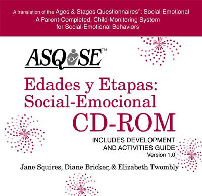 Ages and Stages Questionnaires -  Social-Emotional (ASQ:SE) - Diane Bricker, Jane Squires, Linda Mounts, LaWanda Potter, Robert Nickel