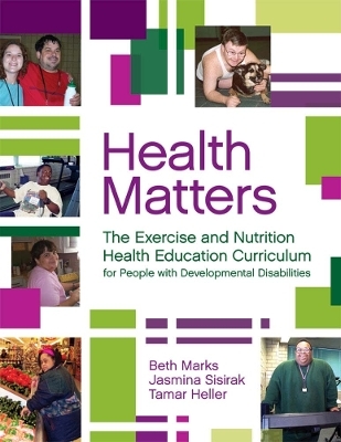 Health Matters - Beth Marks, Jasmina Sisirak, Tamar Heller
