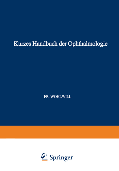 Kurzes Handbuch der Ophthalmologie - 