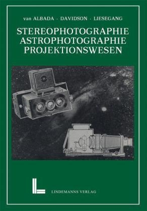 Wissenschaftliche Anwendungen der Photographie - Lieuwe Evert Willem van Albada