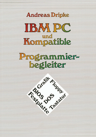 IBM PC und Kompatible Programmierbegleiter