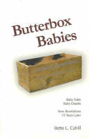 Butterbox Babies - Bette L. Cahill