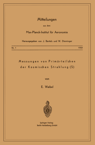 Messung von Primärteilchen der Kosmischen Strahlung (S)