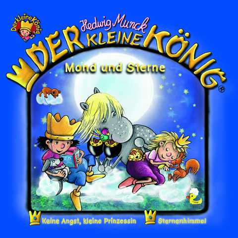 Der kleine König - CD / Mond und Sterne - Hedwig Munck
