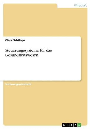 Steuerungssysteme fÃ¼r das Gesundheitswesen
