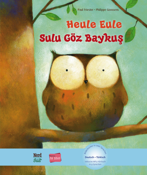 Heule Eule (Deutsch-T&uuml;rkisch) - Paul Friester