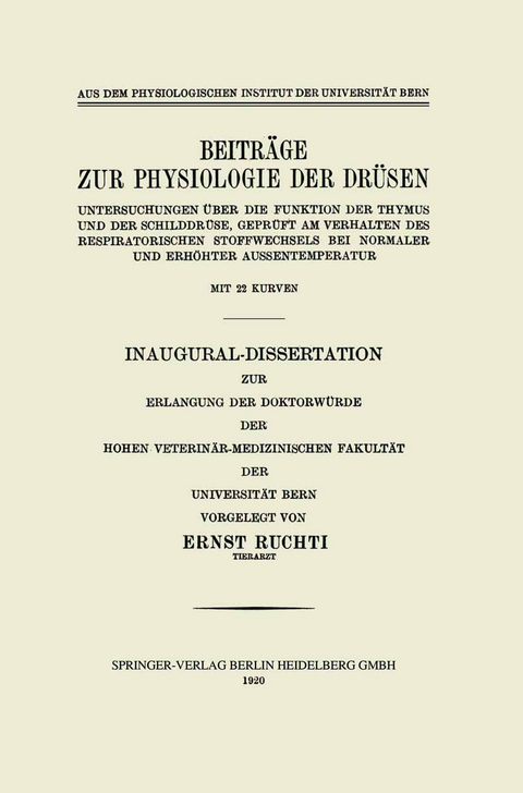 Beitr&auml;ge zur Physiologie der Dr&uuml;sen - Ernst Ruchti