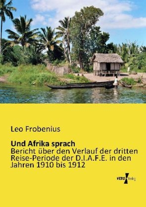 Und Afrika sprach