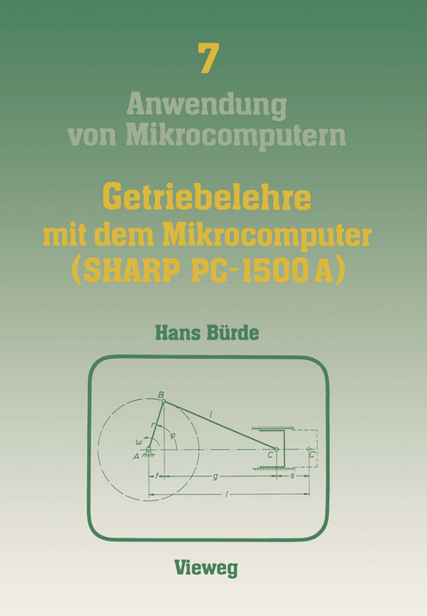 Getriebelehre mit dem Mikrocomputer (SHARP PC-1500A) - B&uuml;rde Hans