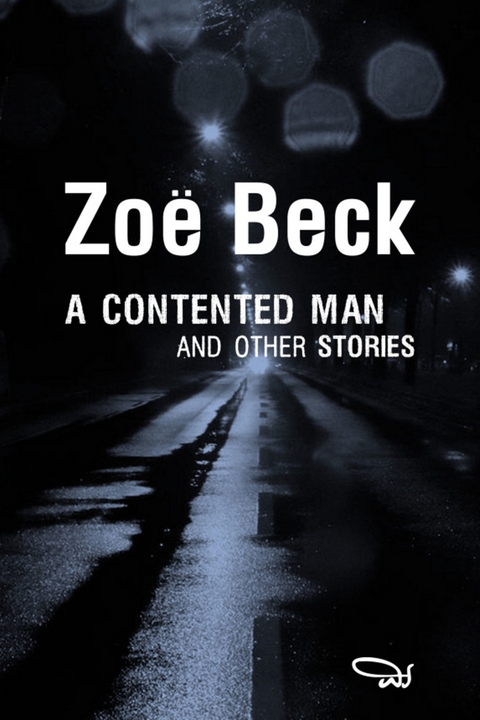 A Contented Man - Zo&euml; Beck