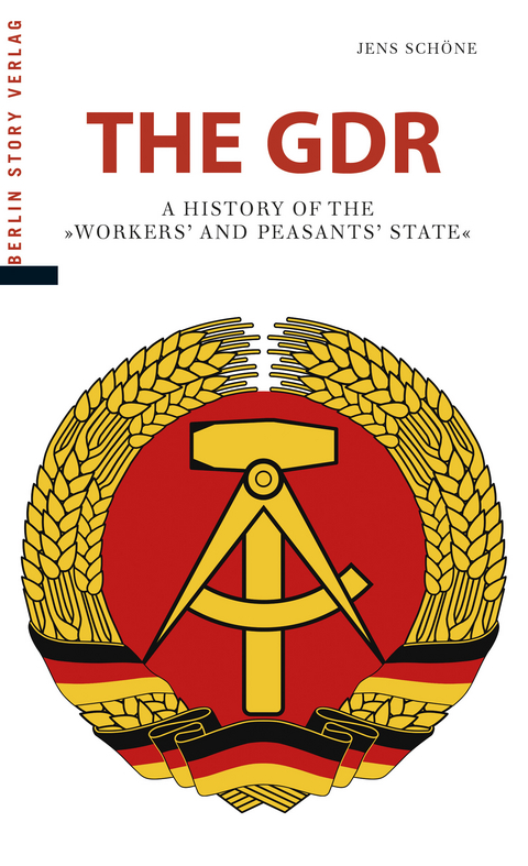 The GDR - Jens Sch&ouml;ne