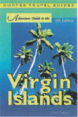 Adventure Guide to the Virgin Islands