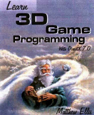 Learn 3d Game Programming with Directx 7.0